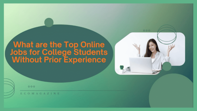 Top Online Jobs for College Students