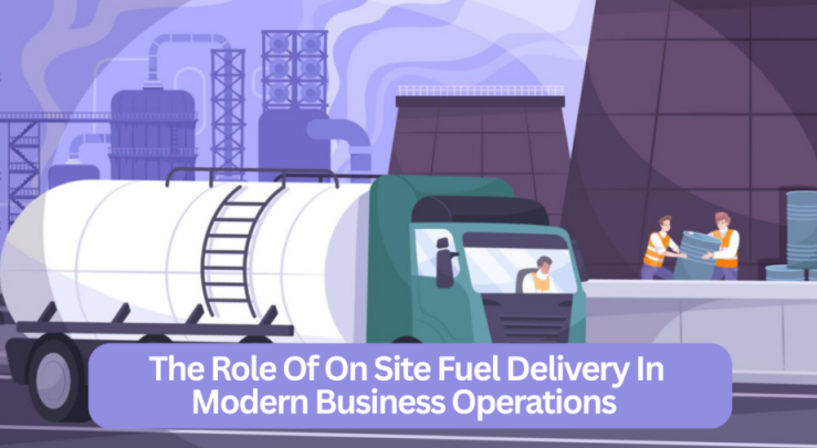 The Role of On-Site Fuel Delivery in Modern Business Operations